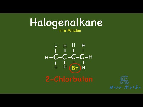 Halogenalkane - Was sind Halogenalkane? Nomenklatur der Halogenalkane