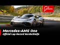 Mercedes-AMG ONE | 6:35.183 | Record Lap Nordschleife