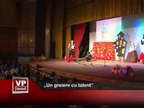 „Un greiere cu talent”