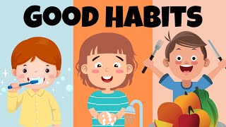 "Good Habits for Kids - Building a Bright Future"