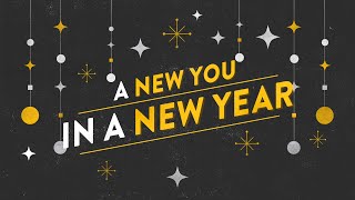 A New You In A New Year