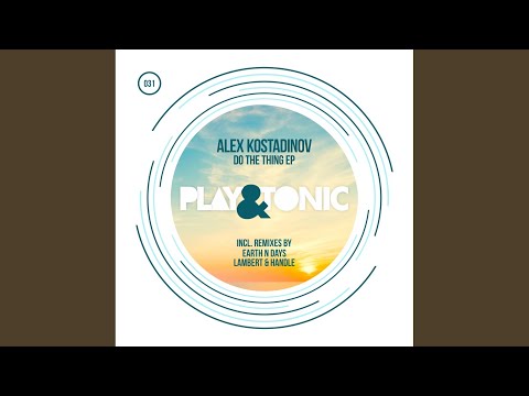 Do The Thing (Earth n Days Remix)