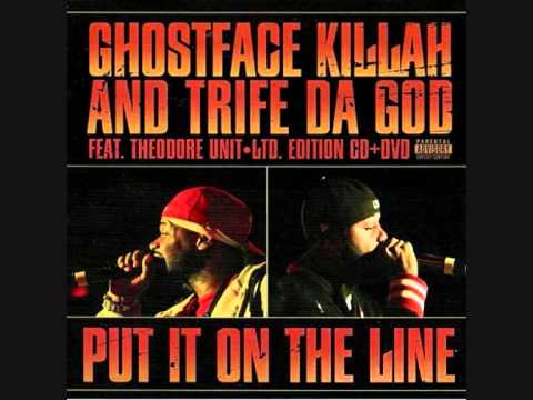 Ghostface Killah And Trife Da God - Put It On The Line - War & Out Da Way