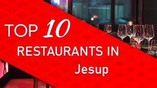 Top 10 best Restaurants in Jesup, Georgia