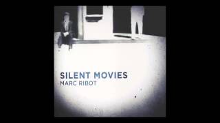 Marc Ribot - Natalia in E Flat Major