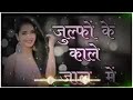 Julfo Ke Kale Jal Ye Jannat Se Ho Gayejulfo Ke Kale Jaal Mein Yot AetGlG Trending