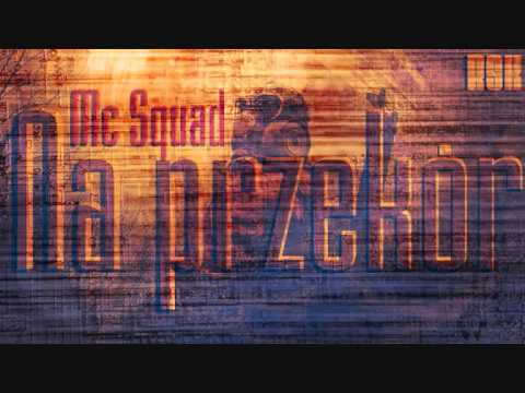 MC Squad - Na przekór
