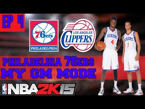 NBA 2K15 My GM Mode Ep.4 - Philadelphia 76ers - Steady Start (S2G17)