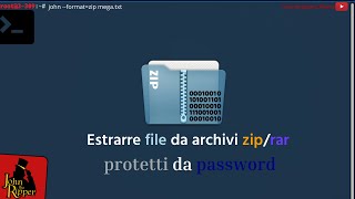 Uno STRUMENTO avanzato per trovare le password da archivi ZIP/RAR | John The Ripper [ITA 2020]