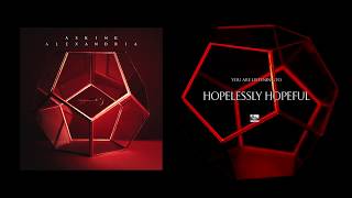 ASKING ALEXANDRIA - Hopelessly Hopeful