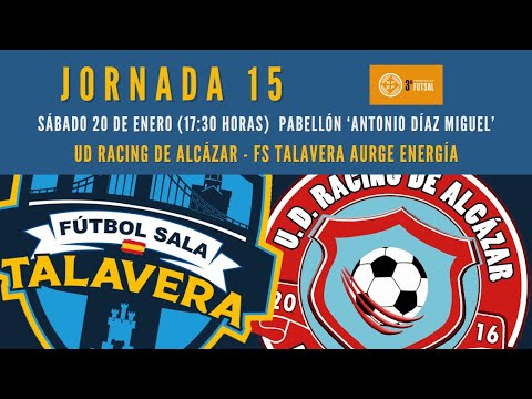 RESUMEN - UD Racing de Alcázar - FS Talavera Aurge Energía (3ª División - Grupo XVI - J15 - 23/24)