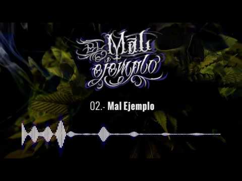 02.- Mal Ejemplo - Santa Grifa (El Mal Ejemplo VOL.3)