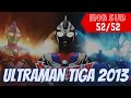 ULTRAMAN TIGA 2013 ENGLISH SUB 52 52 HD TUKOZ COM