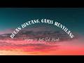 Bulan Bintang, Garis Menyilang - Wijaya 80 feat Sal Priadi | Lirik Lagu