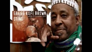 Gregg Kofi Brown, Whispering The Wind.