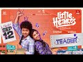 Little Hearts Teaser | Mouli Talks, Shivani Nagaram | Aditya Hasan | Bunny Vas | Sai Marthand