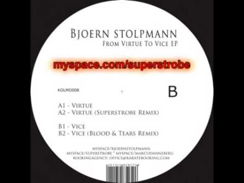 Björn Stolpmann / Virtue / Superstrobe remix // Electro - Electro house - Minimal - Techno music