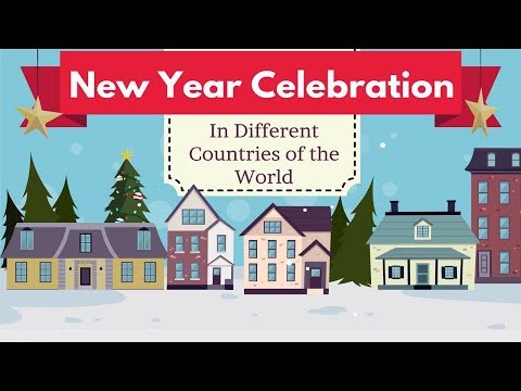 一起來了解各國如何慶祝新年 (New Year Celebration In Different Countries)