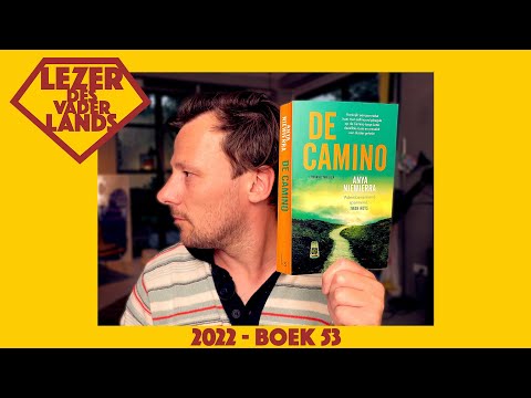 De Camino van Anya Niewierra - Lezer des Vaderlands (2022 - boek 53)