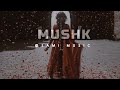 Mushk OST Lyrics Ali Zafar Slowed Reverb Lo Fi Remix Samimusic