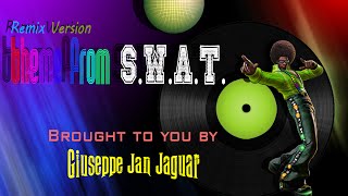 Theme From S.W.A.T. - Rhythm Heritage *Remix Version*