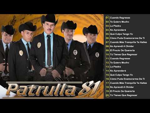 MIX PATRULLA 81 ÉXITOS ✨ PATRULLA 81 RANCHERAS VIEJITAS ✨ CORRIDOS Y RANCHERAS DE ORO MIX 2026