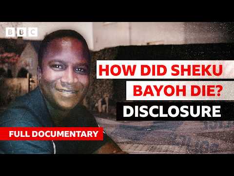 Video | Disclosure: How Did Sheku Bayoh Die? | BBC Documentary