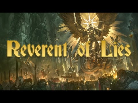 WARHAMMER 40K SONG || "Reverent of Lies" (Goge Vandire - Reign of Blood - Sisters of Battle)