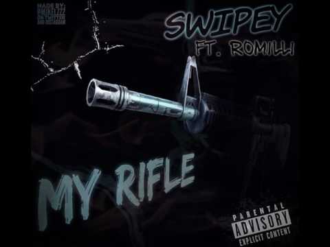 SWIPEY Ft Romilli rifle (Official video)