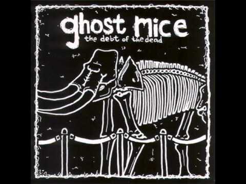 Ghost Mice-There Is A Light