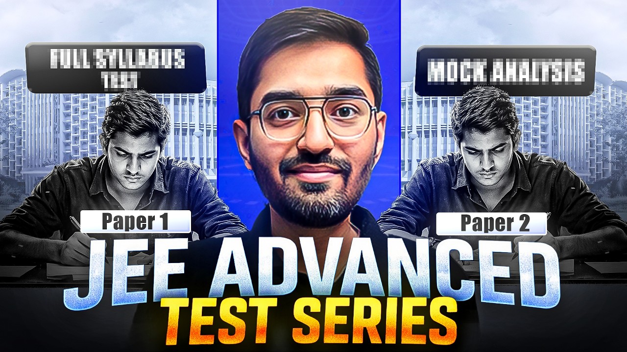 JEE Advanced Test Series Launch JEE Adv 2026