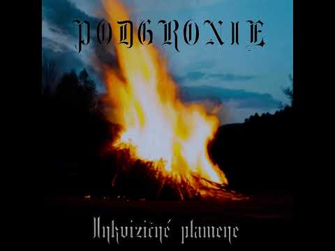 Podgronie - Inkvizičné plamene