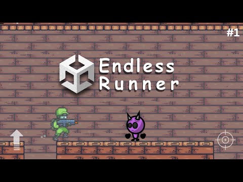 Make a 2d endless runner  | Intro