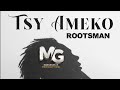 Rootsman Tsy Ameko Acoustique 2K23