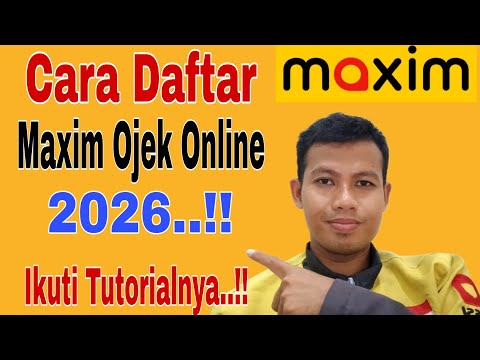 How to Register for Maxim Ojek Online..!! How to Register for Maxim Ojek Online 2026 ~ Register a...