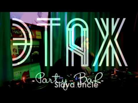 SLAVA UNCLE / podcast 1 / party bar ЭТАЖ #ETAZH