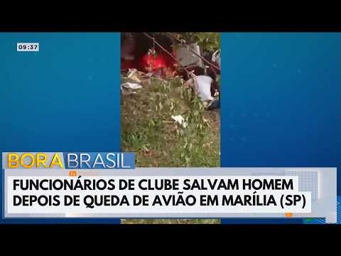 Vídeo mostra funcionários salvando piloto de avião após queda em Marília (SP) | Bora Brasil