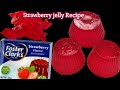 Foster Clark's Strawberry jelly Recipe|Foster Clark's  jelly Recipe| Foster Clark's Since 1889