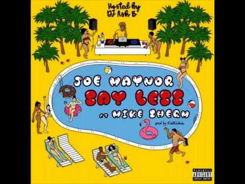 Say Less By Joe Maynor Ft Mike Sherm