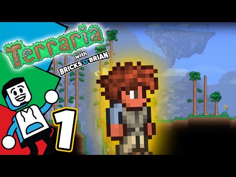 A Small, Pixelated Beginning! - Terraria with Bricks 'O' Brian