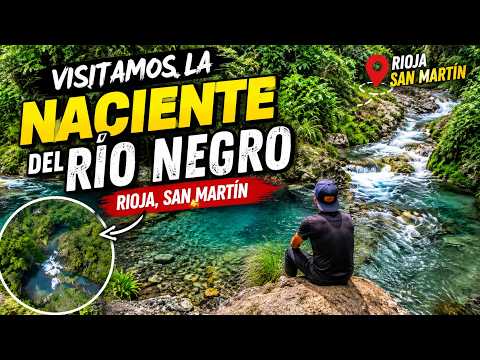 Visitamos la Naciente del Río Negro | Rioja, San Martín