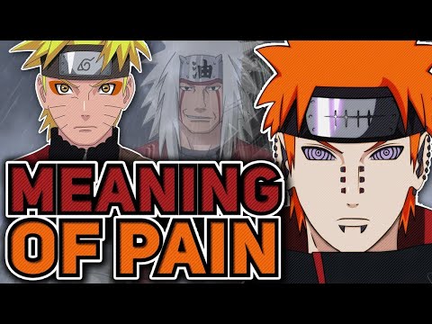 The Philosophy of Pain in Naruto Shippuden