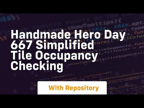 handmade hero day 667 simplified tile occupancy checking