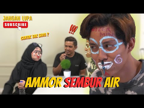 AMMOR SEMBUR AIR DEKAT MUKA TEAH ? - SIAPA SEMBUR AIR KALAH !