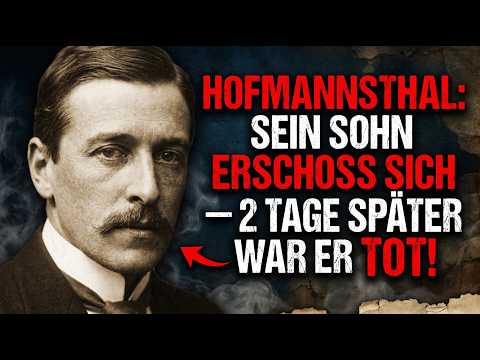 HOFMANNSTHAL: SEIN SOHN ERSCHOSS SICH — 2 TAGE SPÄTER WAR ER TOT!