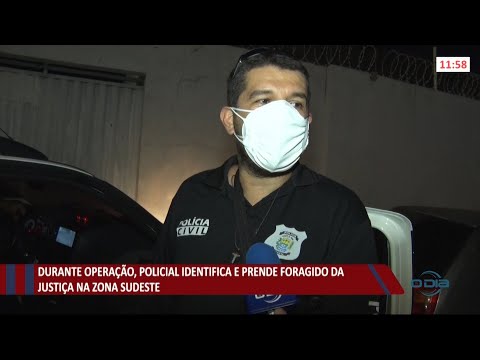 Durante operação, polícia identifica e prende foragido da justiça no Dirceu 09 07 2021
