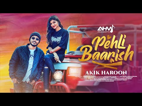 Akik Haroon - Pehli Baarish (Official Music Video)