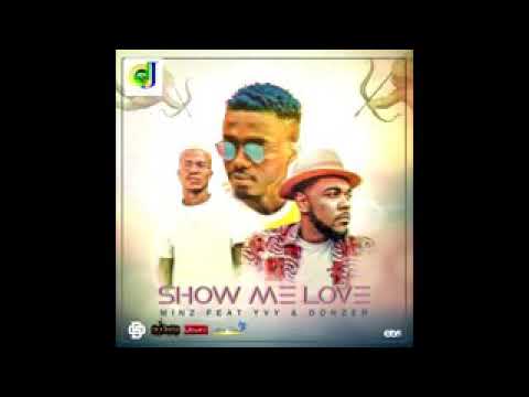 Minz X Donzer Yvy Realkillah Show me love Clip Vidéo