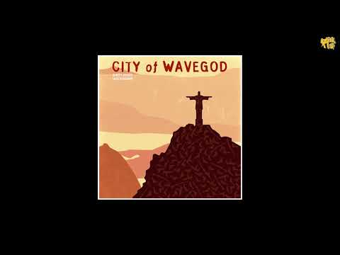 Video thumbnail for City of Wavegod