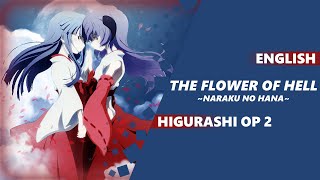 ENGLISH HIGURASHI WHEN THEY CRY OP 2 - Naraku no Hana/The Flower of Hell [Dima Lancaster]